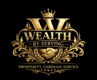 Wealth by Serving